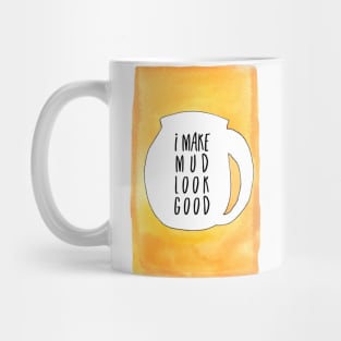 Pottery mud joke Mug